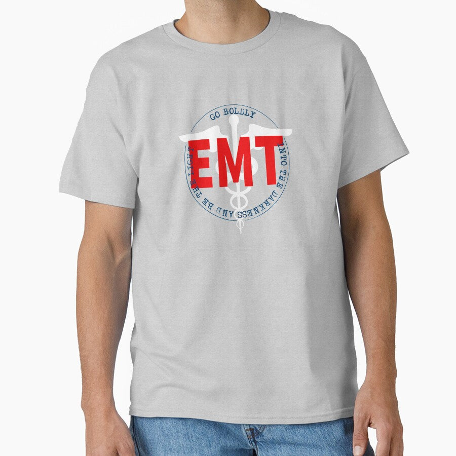 EMT Go Boldly Into The Darkness And Be The Light COVID 19 by Dan Brady T-Shirts, Hoodie, Sweatshirt (Image 1)