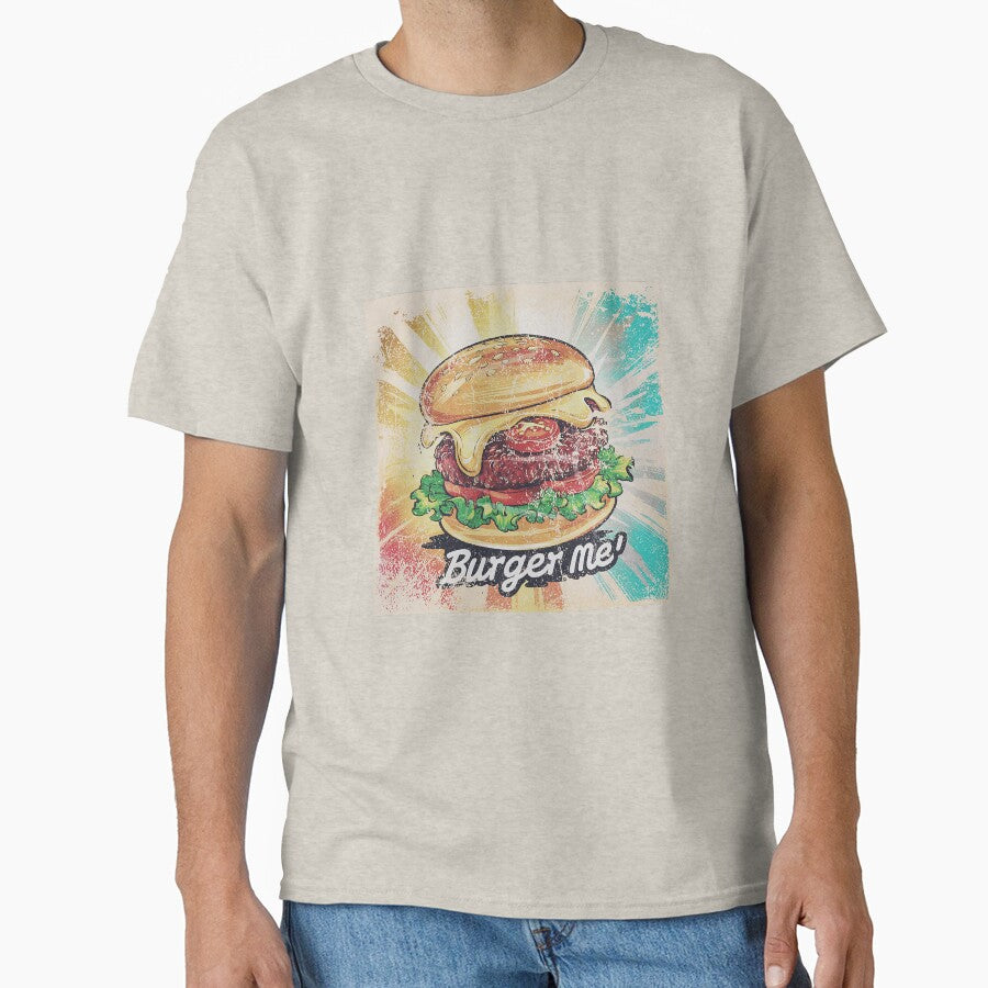 burger me burger day special art with classic vibe by BKSARYLIFE T-Shirts, Hoodie, Sweatshirt | BlankRebels.com (Image 1)