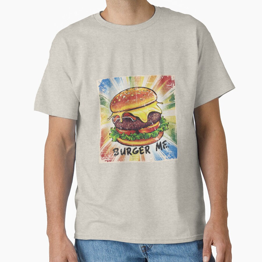 burger me burger day special art with text by BKSARYLIFE T-Shirts, Hoodie, Sweatshirt | BlankRebels.com (Image 1)