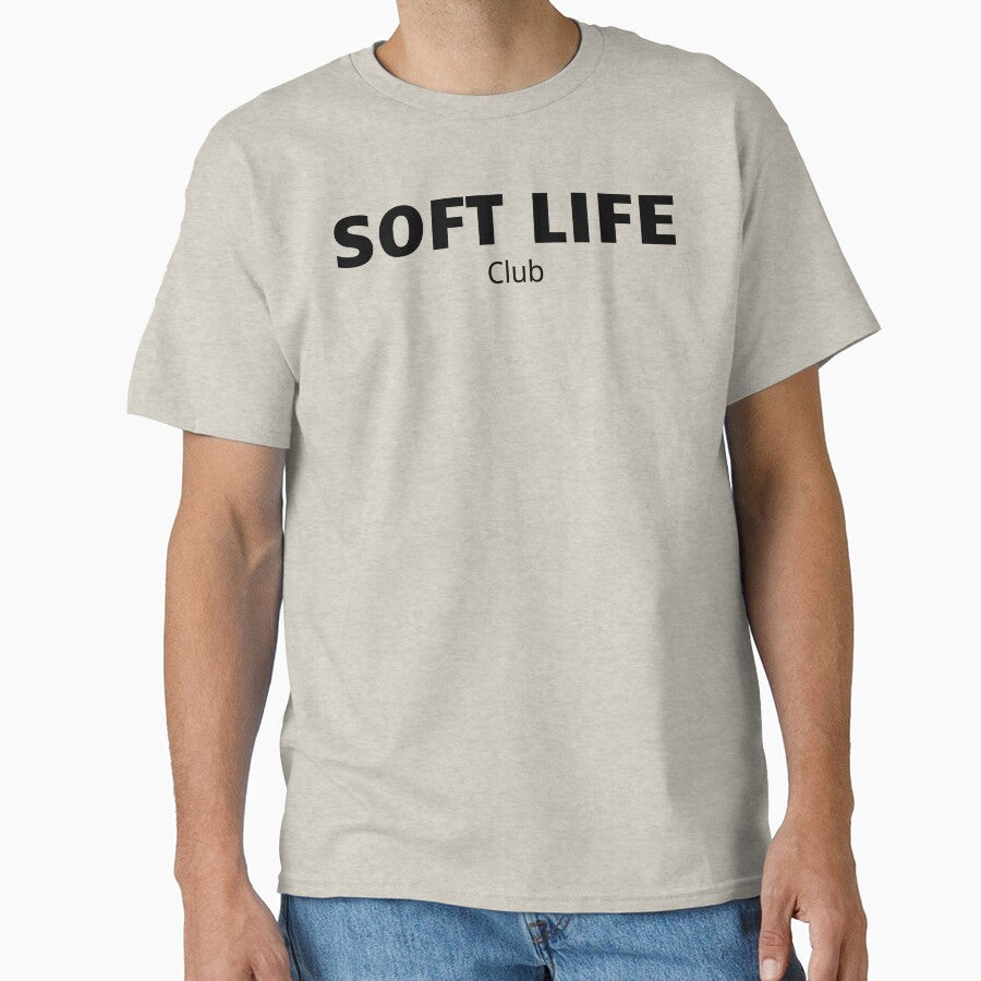 Soft Life Club Minimalist Aesthetic T-Shirt by CalmMandala