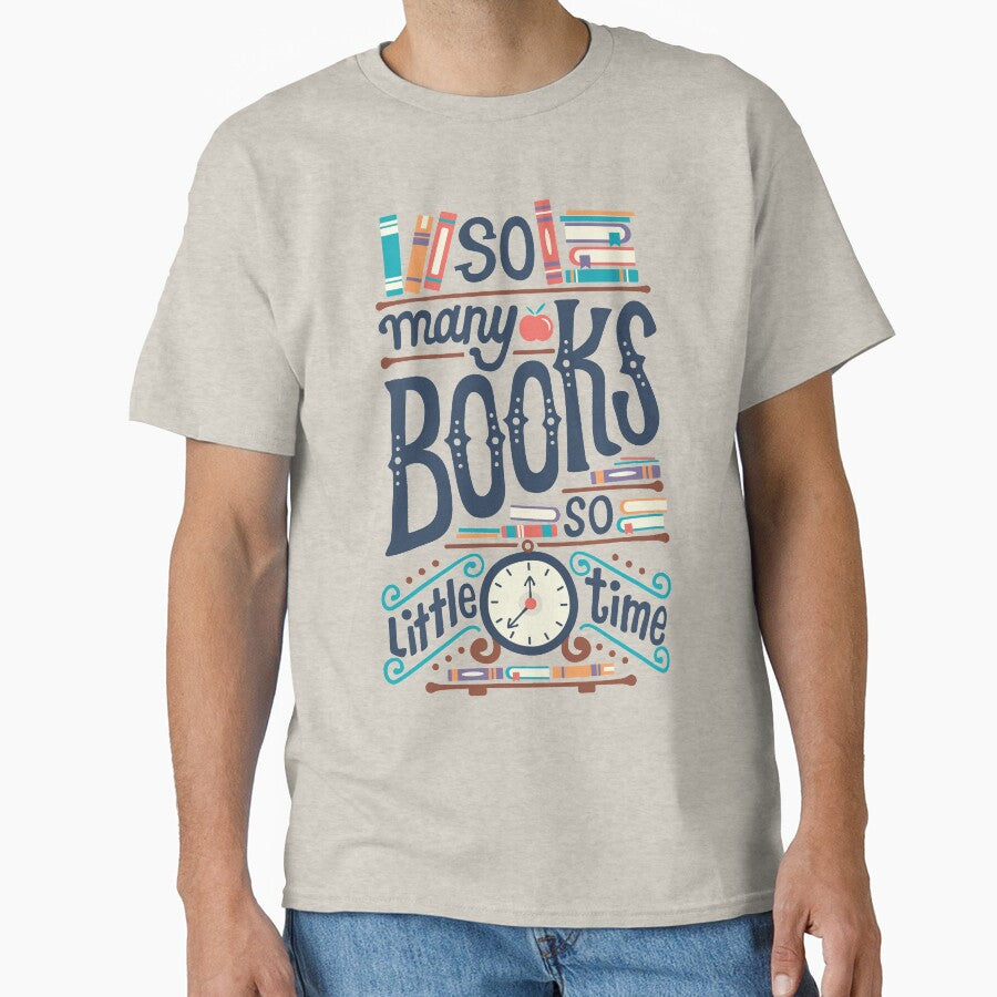 So many books so little time by Risa Rodil T-Shirts, Hoodie, Sweatshirt | BlankRebels.com (Image 1)