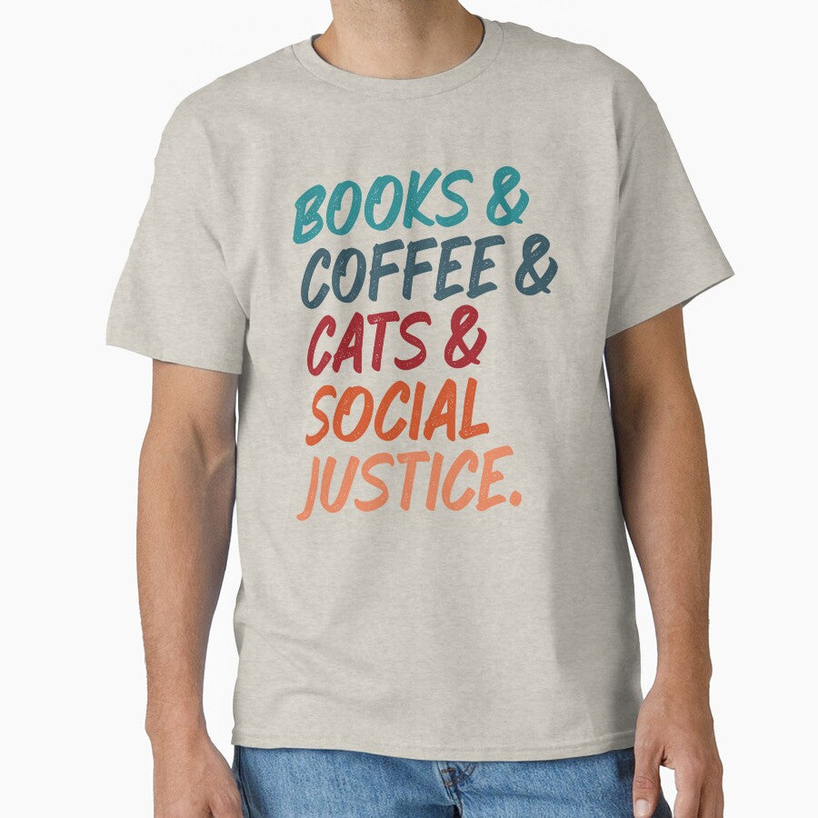 Books Coffee Cats And Social Justice by wtfbba