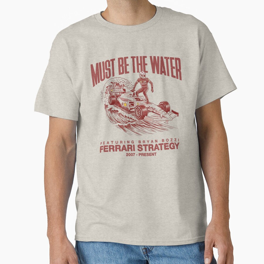 "Must Be The Water" Ferrari Strategy by Studio F1Grid T-Shirts, Hoodie, Sweatshirt | BlankRebels.com (Image 1)