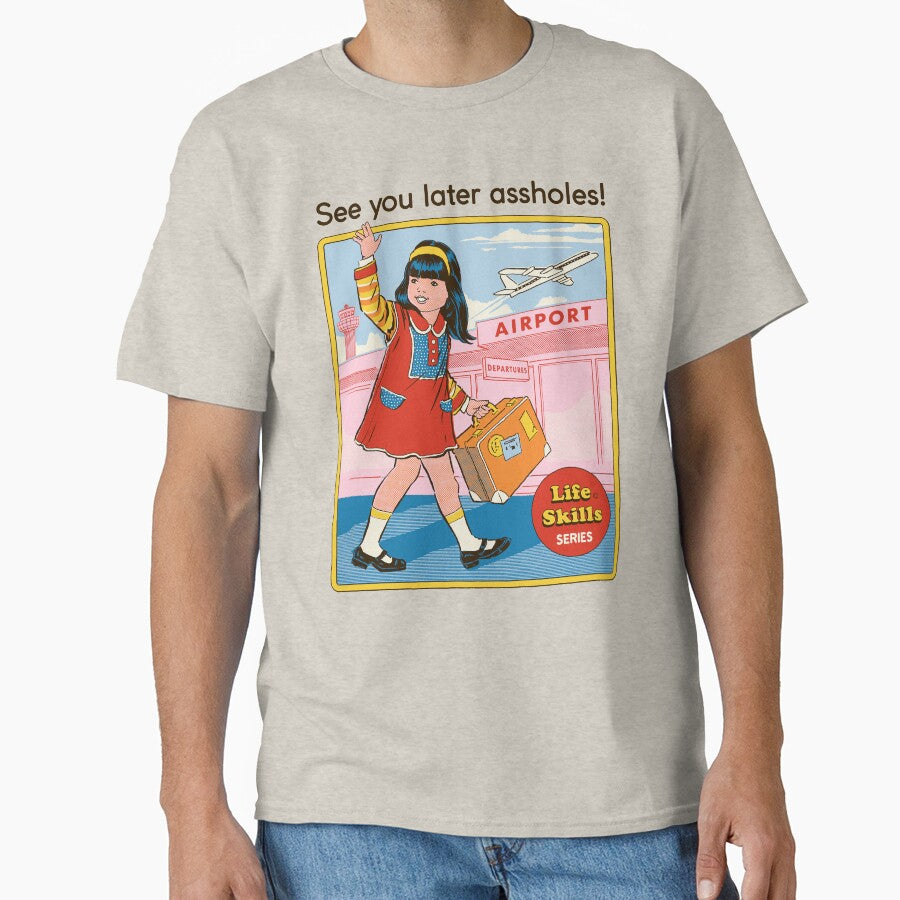 See You Later T-Shirts, Hoodie, Sweatshirt