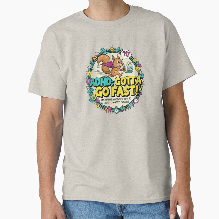 Funny ADHD Squirrel - Gotta Go Fast! by KRYO ARTS T-Shirts, Hoodie, Sweatshirt | BlankRebels.com (Image 1)