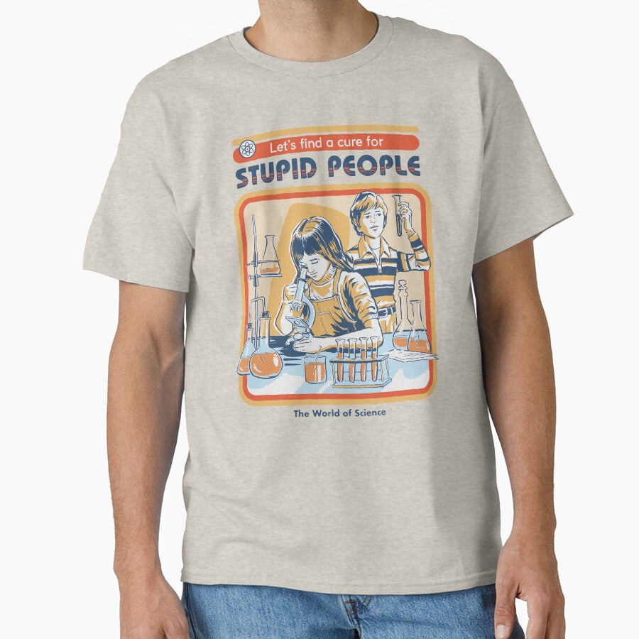 A Cure For Stupid People by Steven Rhodes T-Shirts, Hoodie, Sweatshirt | BlankRebels.com (Image 1)