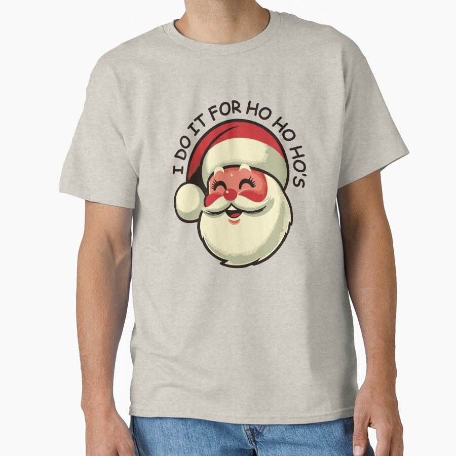 I do It For Ho Ho Ho's by Scaryzz T-Shirts, Hoodie, Sweatshirt | BlankRebels.com (Image 1)