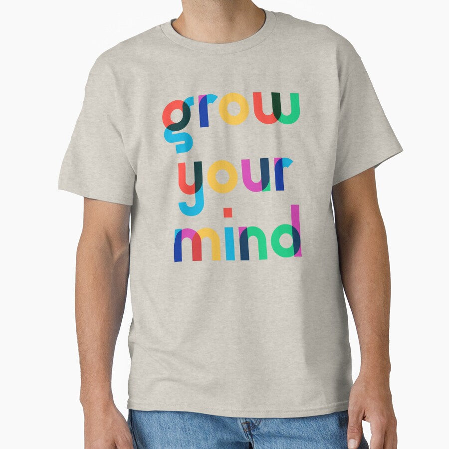 Grow Your Mind-Inspirational Book Lover by createlovefab T-Shirts, Hoodie, Sweatshirt | BlankRebels.com (Image 1)