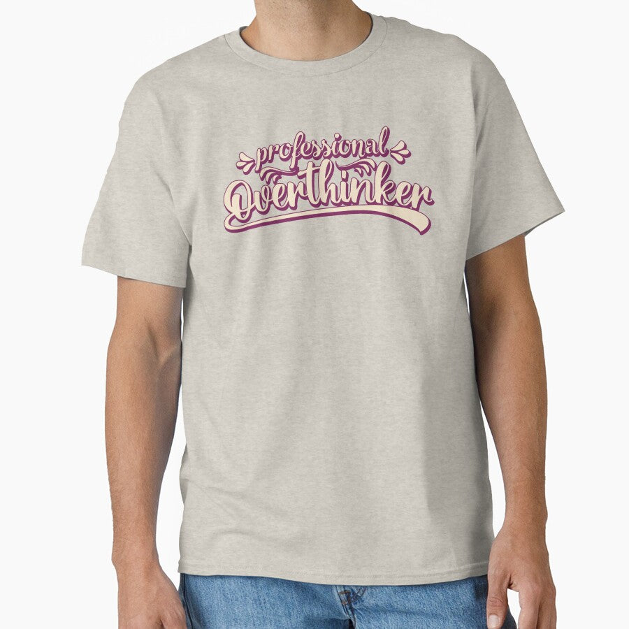 Proffesional Overthinker by DAFIN T-Shirts, Hoodie, Sweatshirt | BlankRebels.com (Image 1)