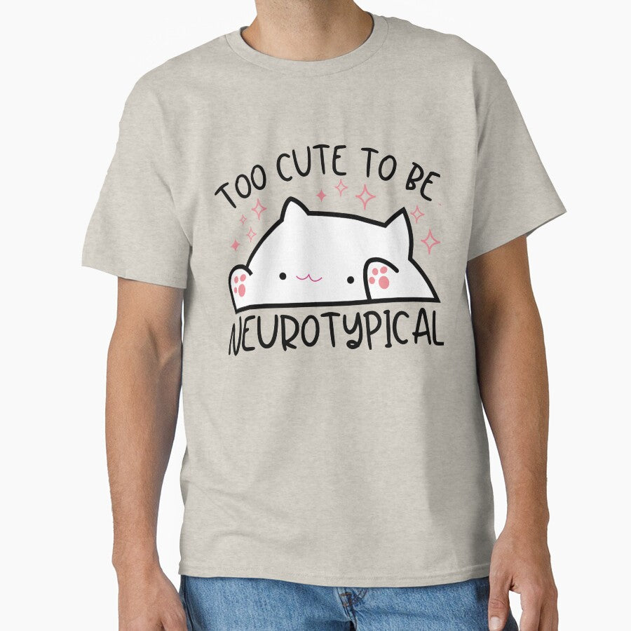 Too Cute To Be Neurotypical by cvt01 T-Shirts, Hoodie, Sweatshirt | BlankRebels.com (Image 1)