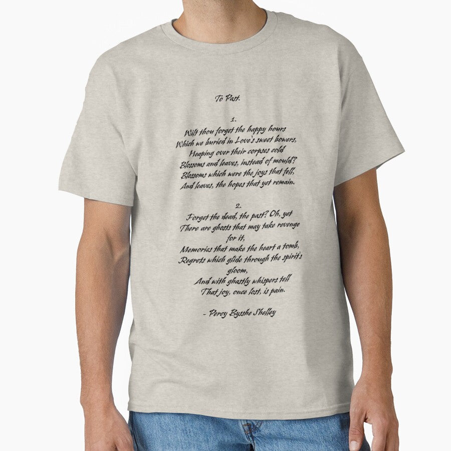 To Past by Percy Bysshe Shelley poem by FireflyStudi0s T-Shirts, Hoodie, Sweatshirt | BlankRebels.com (Image 1)