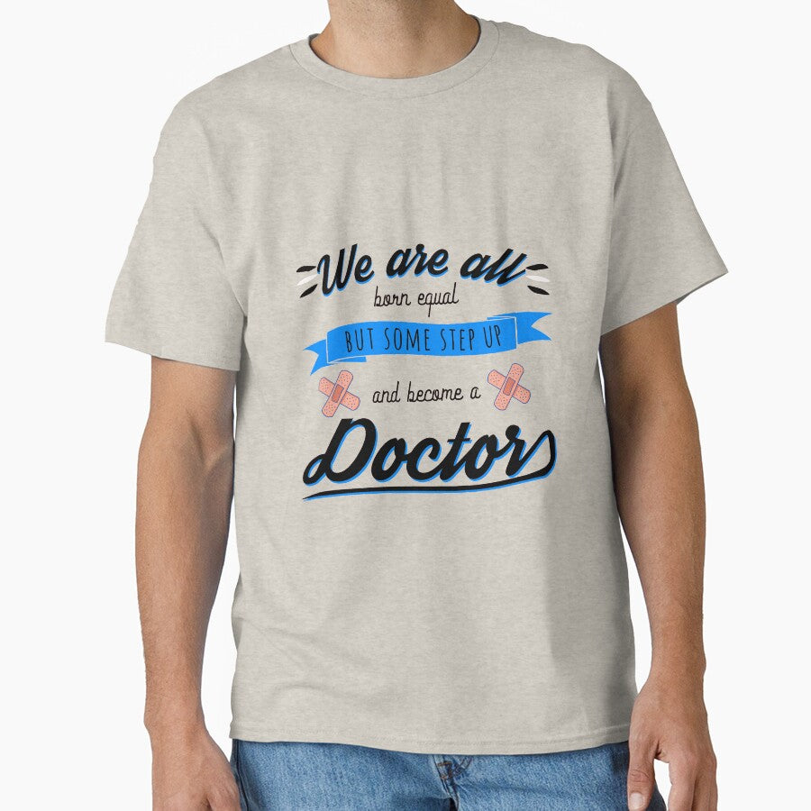 Proud doctor quote by pirminio T-Shirts, Hoodie, Sweatshirt | BlankRebels.com (Image 1)