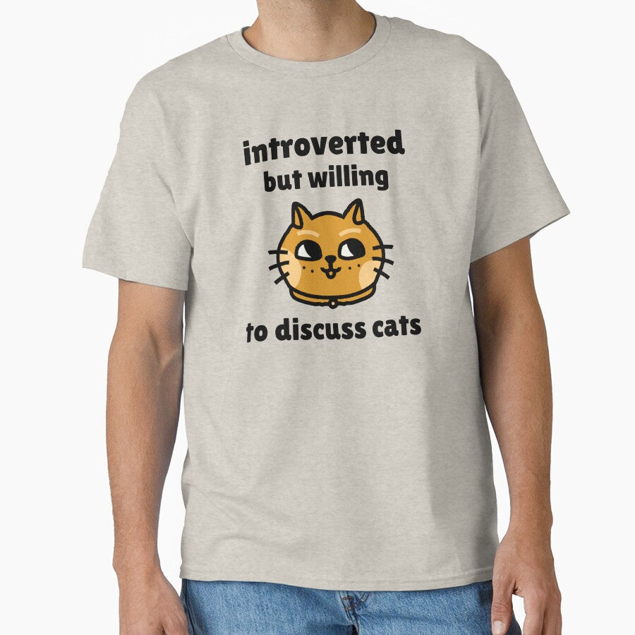 Introverted But Willing Discuss Cats Funny Cat T-Shirts, Hoodie, Sweatshirt