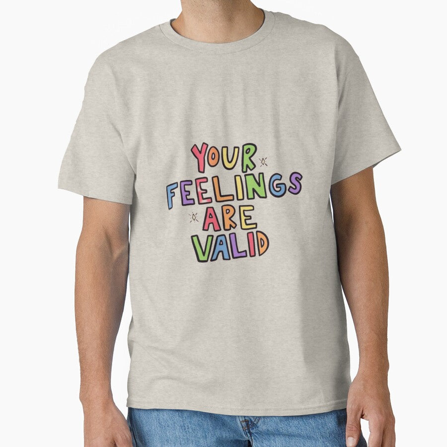 Your Feelings Are Valid by Funaro T-Shirts, Hoodie, Sweatshirt | BlankRebels.com (Image 1)
