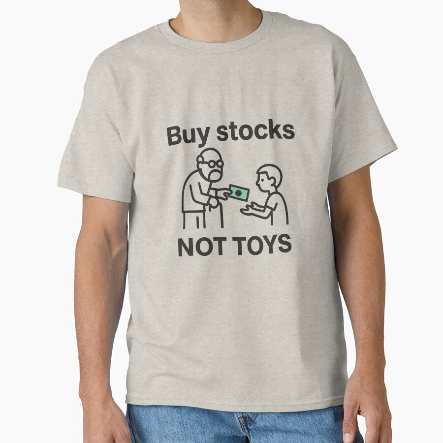 Buy Stocks Not Toys Funny Finance Quote by Nuvijo T-Shirts, Hoodie, Sweatshirt | BlankRebels.com (Image 1)