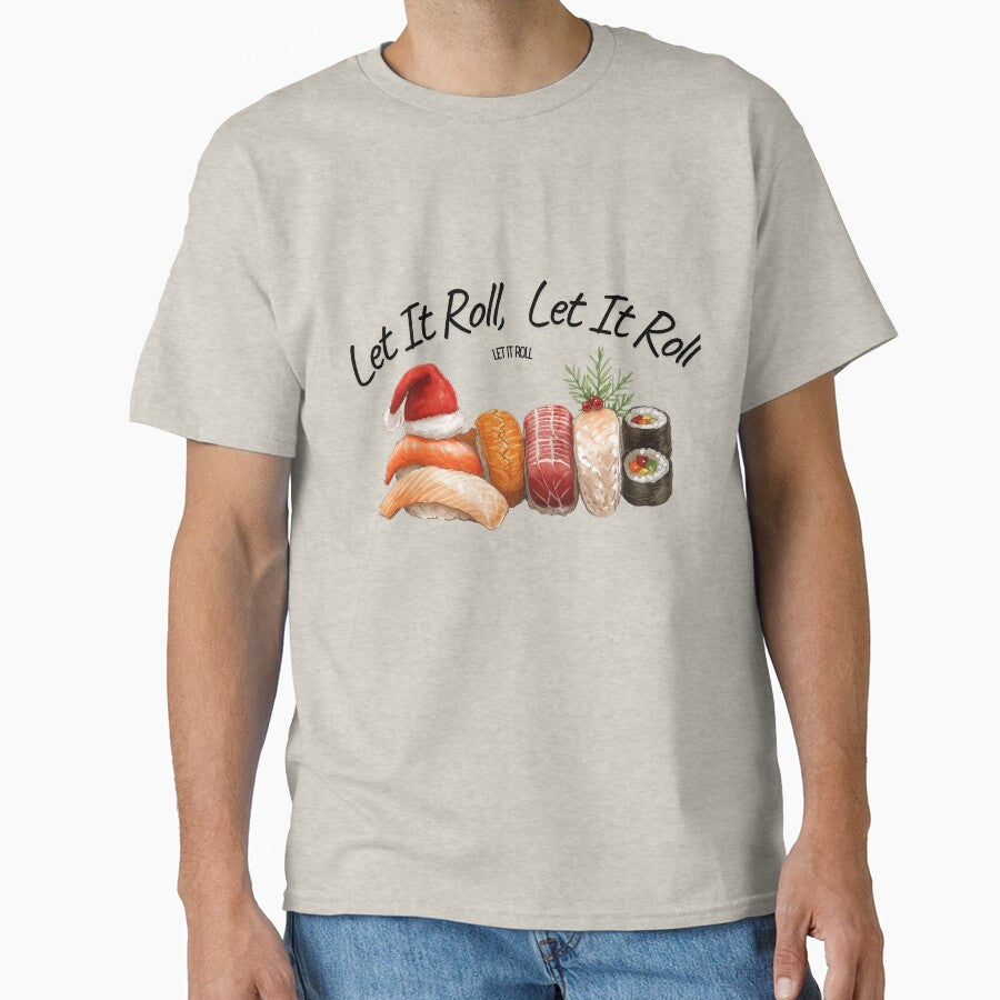 Let It Roll – Funny Christmas Sushi Lover Holiday Design by MiszungART T-Shirts, Hoodie, Sweatshirt (Image 1)