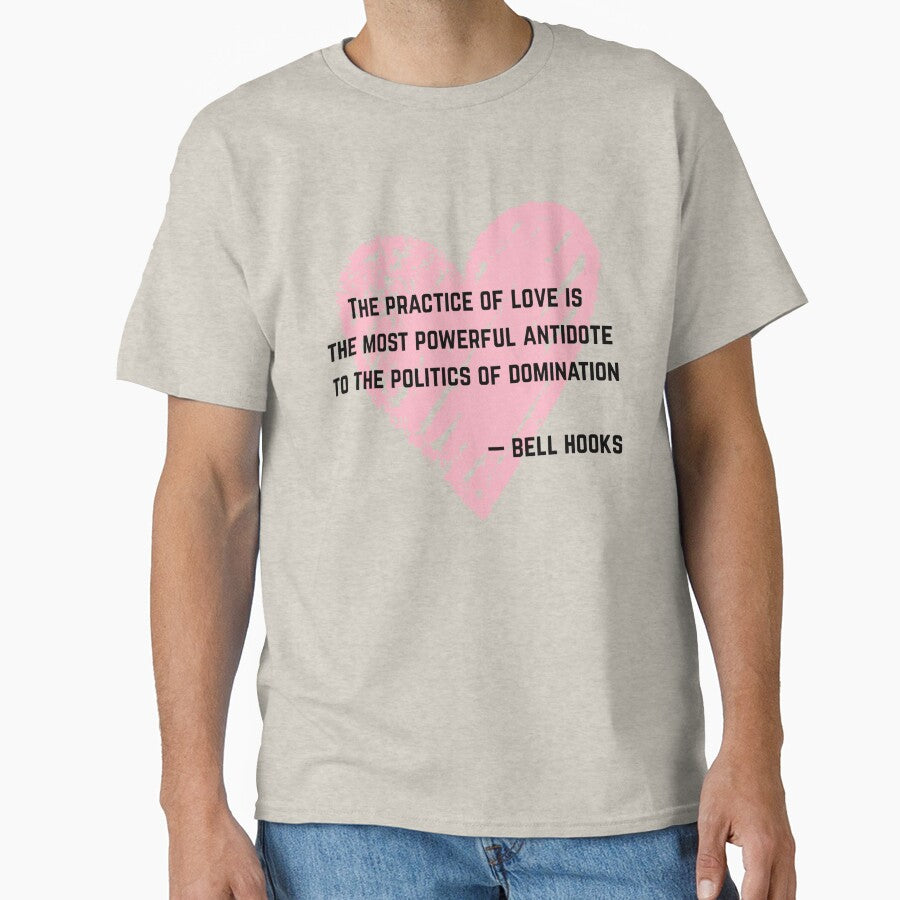 Bell Hooks Quote Love T-Shirts, Hoodie, Sweatshirt