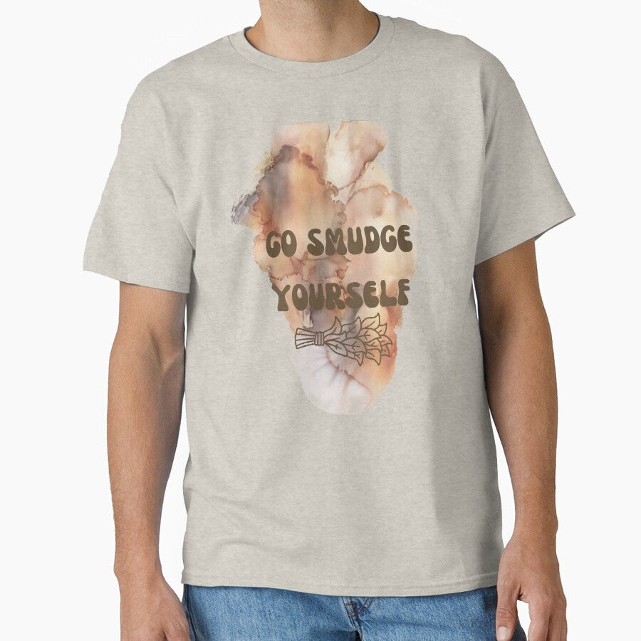 Go Smudge Yourself by Lilac225769 T-Shirts, Hoodie, Sweatshirt | BlankRebels.com (Image 1)