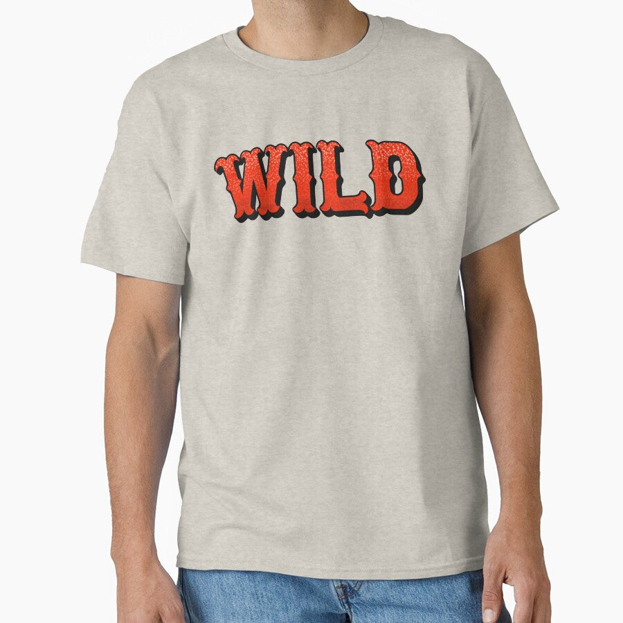 wild - custom typography hand lettering by designsoln1 T-Shirts, Hoodie, Sweatshirt | BlankRebels.com (Image 1)
