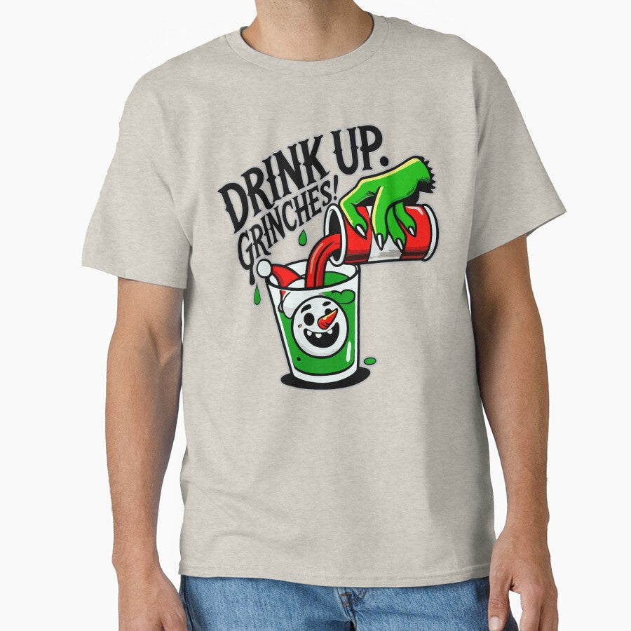 Drink Up Grinches Funny Holiday Design by markymaarty T-Shirts, Hoodie, Sweatshirt | BlankRebels.com (Image 1)