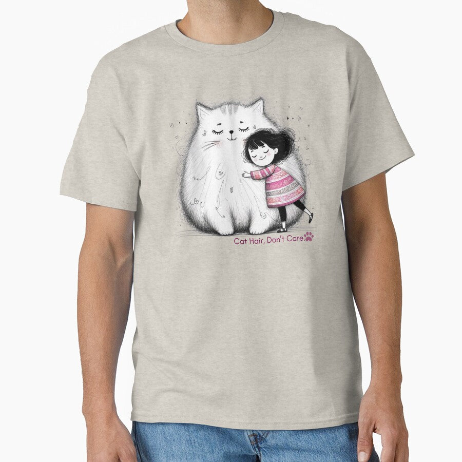 Cat Hair Don’t Care – Cute Girl Hugging Fluffy Cat Illustration for Cat Lovers by Cheapdrips T-Shirts, Hoodie,... (Image 1)