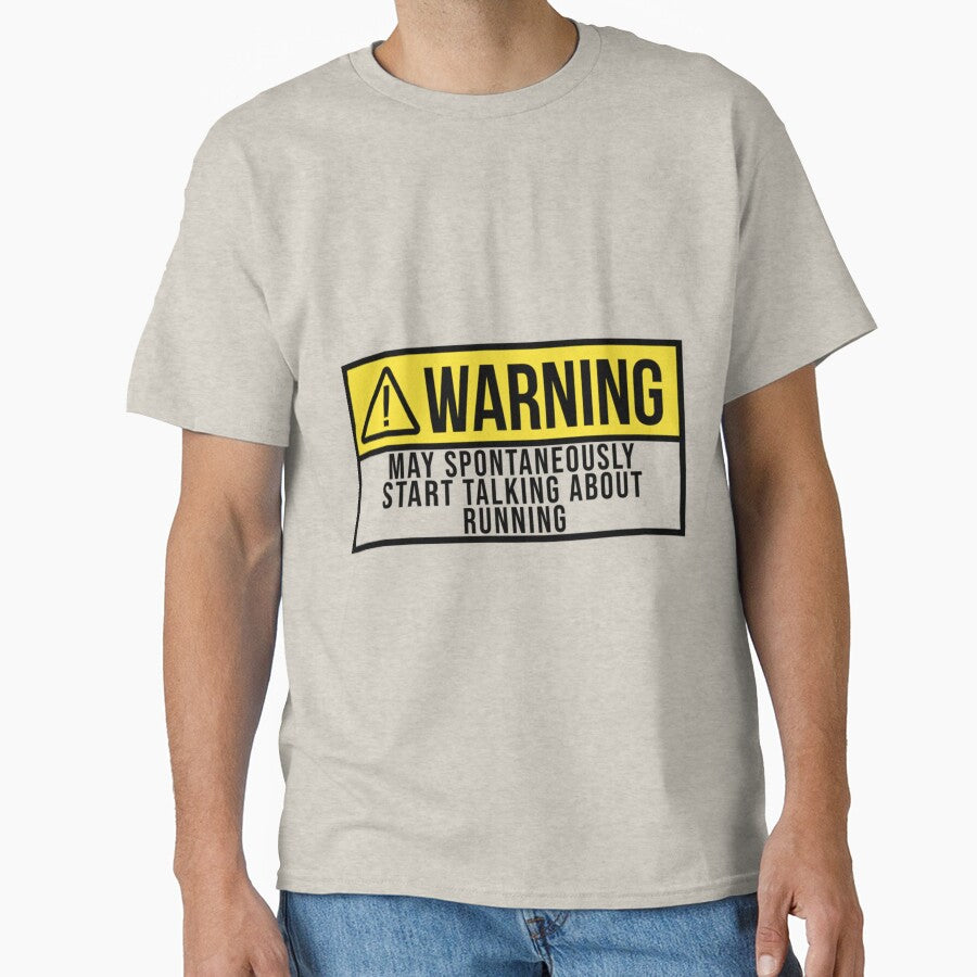 May Spontaneously Start Talking About Runnin| Perfect Gift by sherricam T-Shirts, Hoodie, Sweatshirt (Image 1)