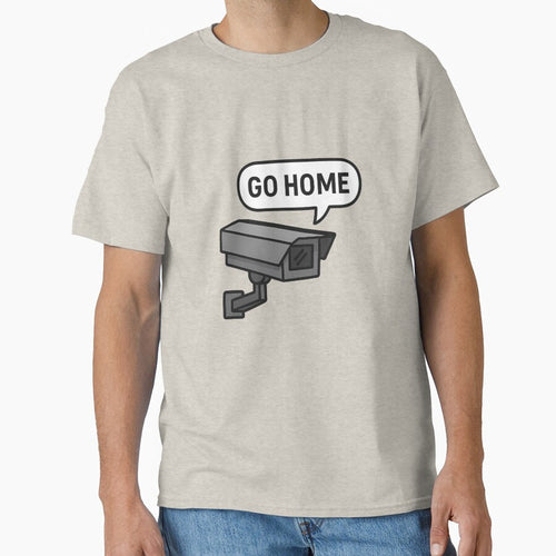 $GOHOME Surveillance Satire – Anti-Surveillance Meme by Bratak T-Shirts, Hoodie, Sweatshirt | BlankRebels.com (Image 1)