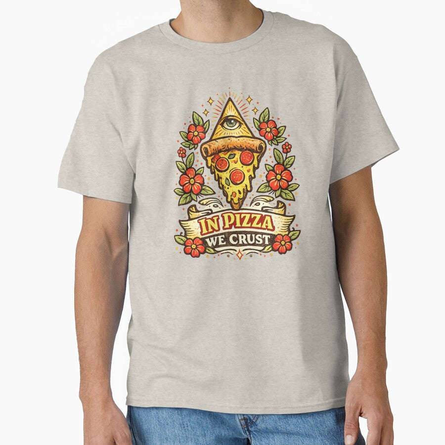 In Pizza we Crust by Boog Monst T-Shirts, Hoodie, Sweatshirt | BlankRebels.com (Image 1)