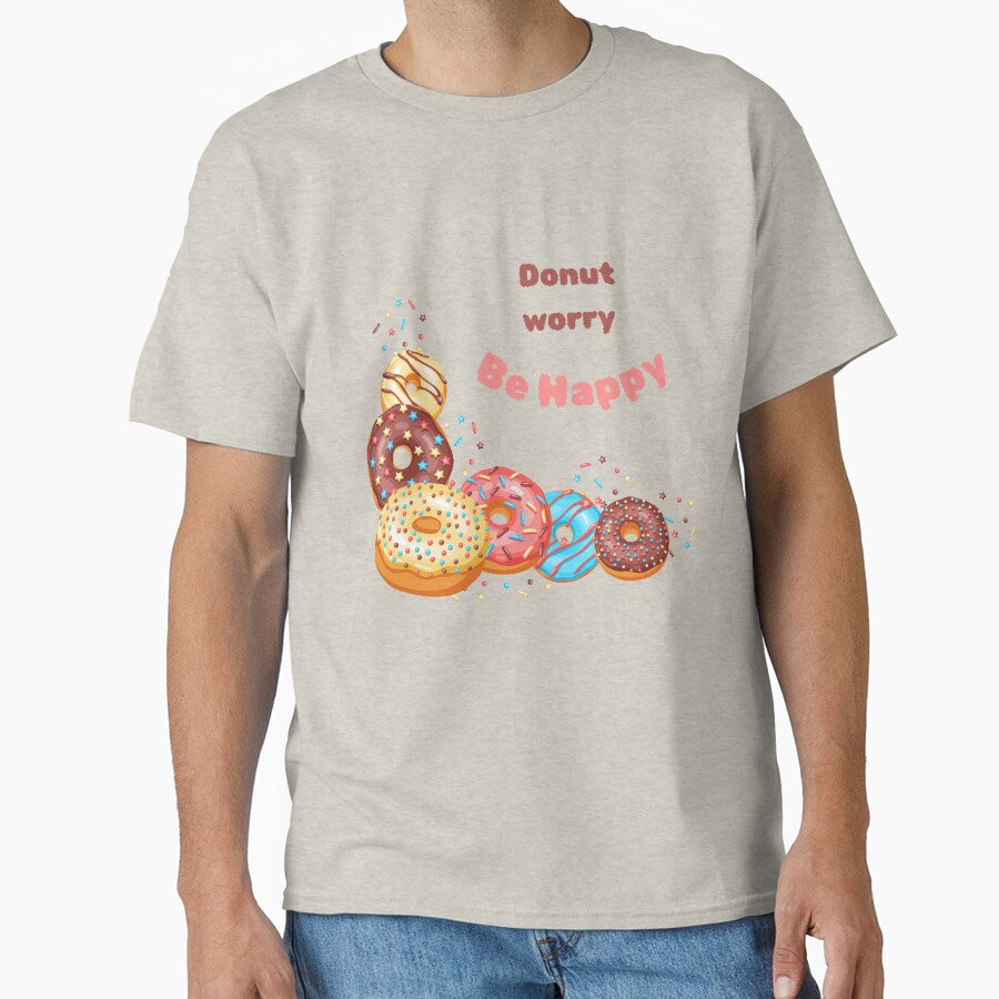 Donut Worry Be Happy - Cute Funny Dessert Pun by BrightMood Designs T-Shirts, Hoodie, Sweatshirt | BlankRebels.com (Image 1)