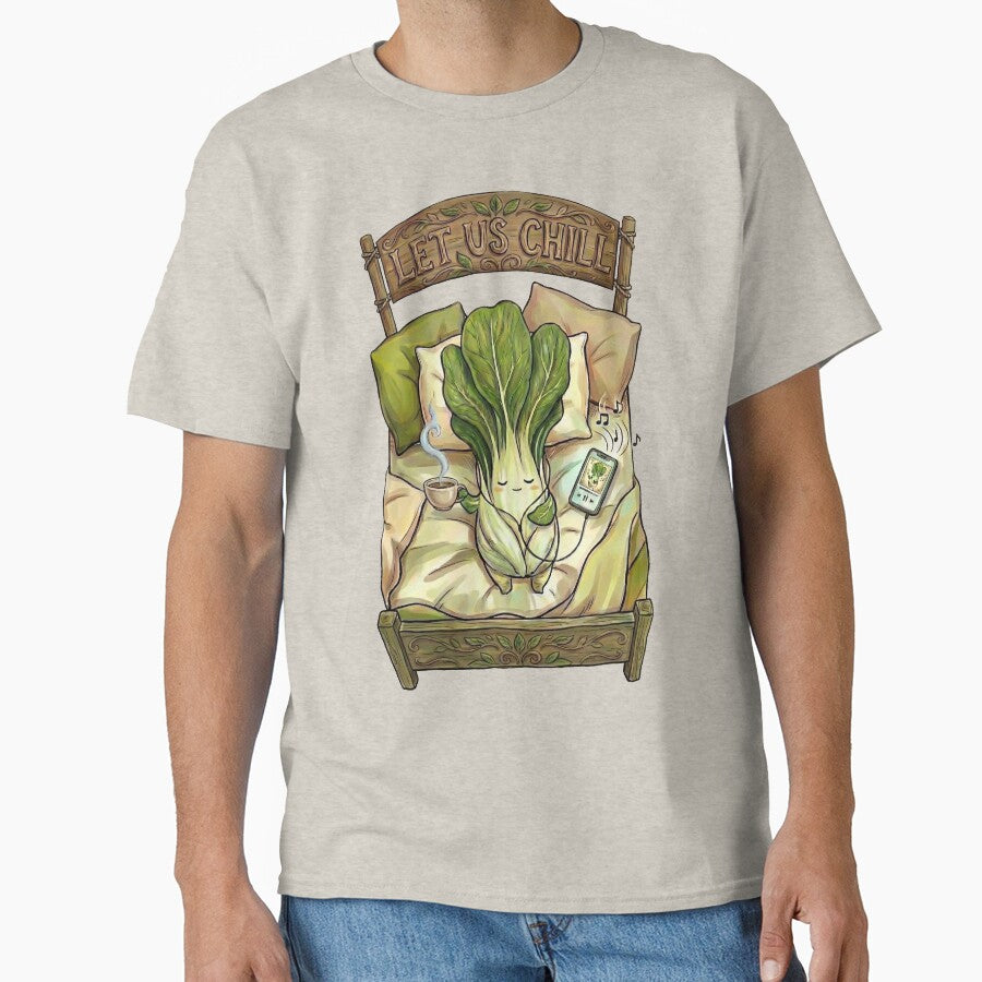 Let Us Chill | Cute Lettuce Pun & Cozy Bed Rotting Art by TeemadsOfficial T-Shirts, Hoodie, Sweatshirt (Image 1)