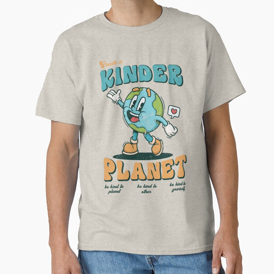 Create a Kinder Planet by PaintedPixels01 T-Shirts, Hoodie, Sweatshirt | BlankRebels.com (Image 1)