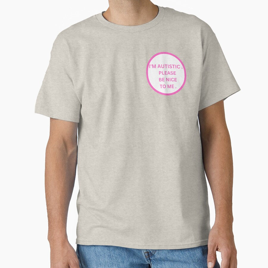 QUOTE : Im autistic . please be nice to me by KIRA BROWN T-Shirts, Hoodie, Sweatshirt | BlankRebels.com (Image 1)