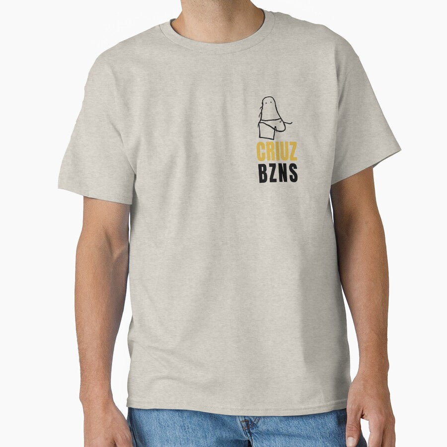 CRIUZ BZNS T-Shirts, Hoodie, Sweatshirt