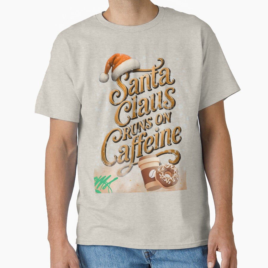 Santa Runs on Caffeine T-Shirt - Funny Christmas Coffee Lover Tee by ArtzyAyb Hoodie, Sweatshirt | BlankRebels.com (Image 1)