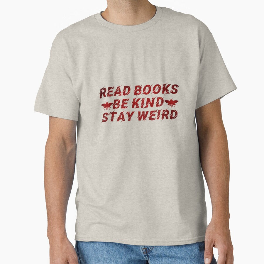 read books be kind stay weird With Bees by Ndli T-Shirts, Hoodie, Sweatshirt | BlankRebels.com (Image 1)