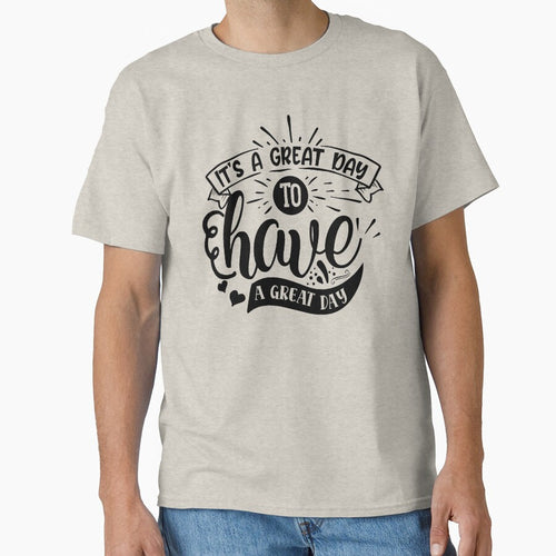 It's a great day to have a great day by Spot Sweet T-Shirts, Hoodie, Sweatshirt | BlankRebels.com (Image 1)