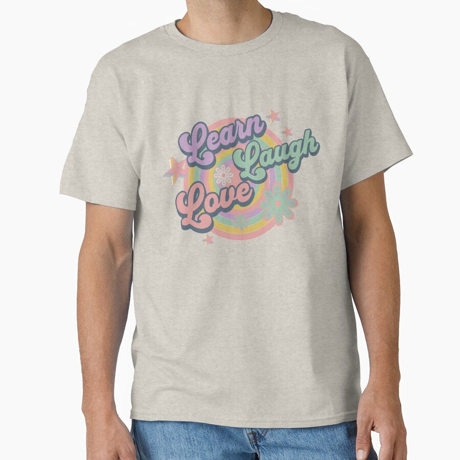Teacher Learn Laugh Love by leslieuresti T-Shirts, Hoodie, Sweatshirt | BlankRebels.com (Image 1)