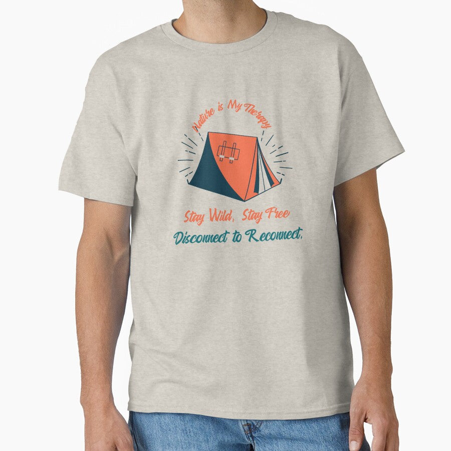 Nature is My Therapy - Stay Wild, Stay Free  Camping by JameZible T-Shirts, Hoodie, Sweatshirt | BlankRebels.com (Image 1)