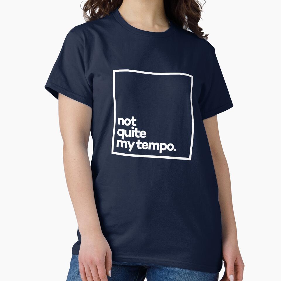 Not quite my tempo Minimal White Typography by meeneemal T-Shirts, Hoodie, Sweatshirt | BlankRebels.com (Image 2)
