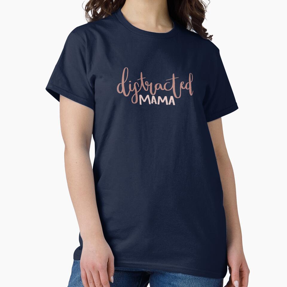 Distracted Mama by OliveNAmethyst T-Shirts, Hoodie, Sweatshirt | BlankRebels.com (Image 2)