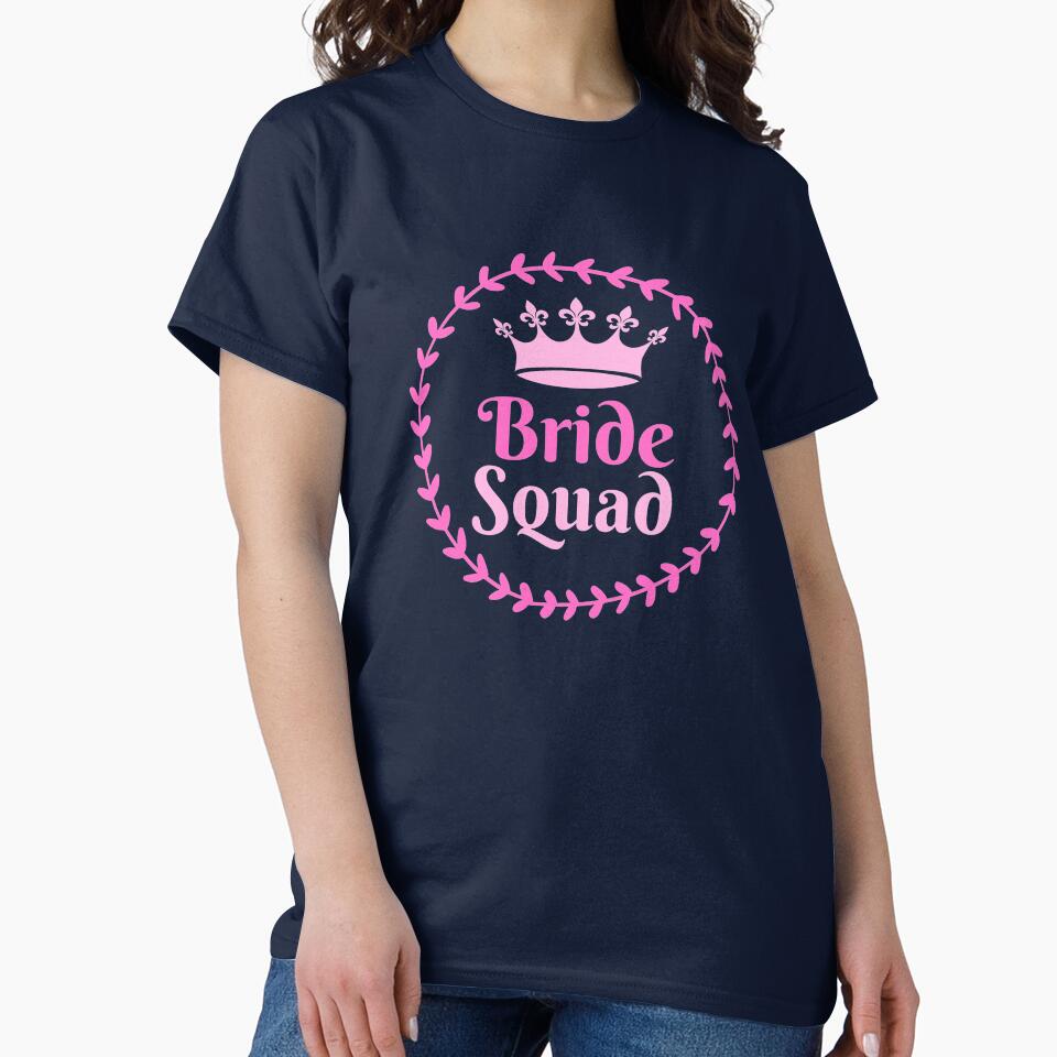 Bride Squad by Joy Poddar T-Shirts, Hoodie, Sweatshirt | BlankRebels.com (Image 2)