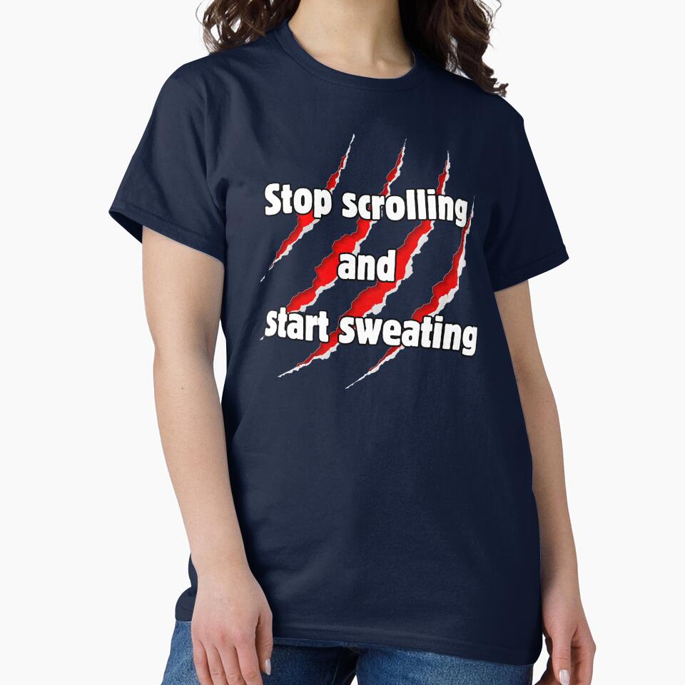 Stop Scrolling & Start Sweating by BohoHaven09 T-Shirts, Hoodie, Sweatshirt | BlankRebels.com (Image 2)