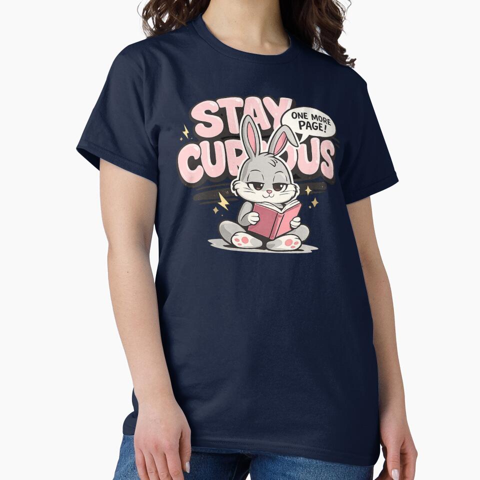 Stay Curious Bunny T-Shirts – Cute Reader Aesthetic Style by KDesignCrafts Hoodie, Sweatshirt | BlankRebels.com (Image 2)