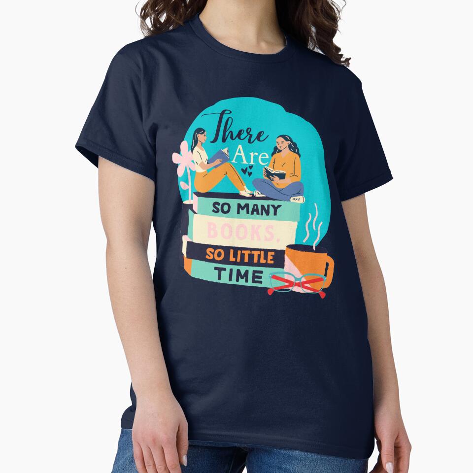 Turquoise There are so many books so little time by Dollfacedesign T-Shirts, Hoodie, Sweatshirt | BlankRebels.com (Image 2)