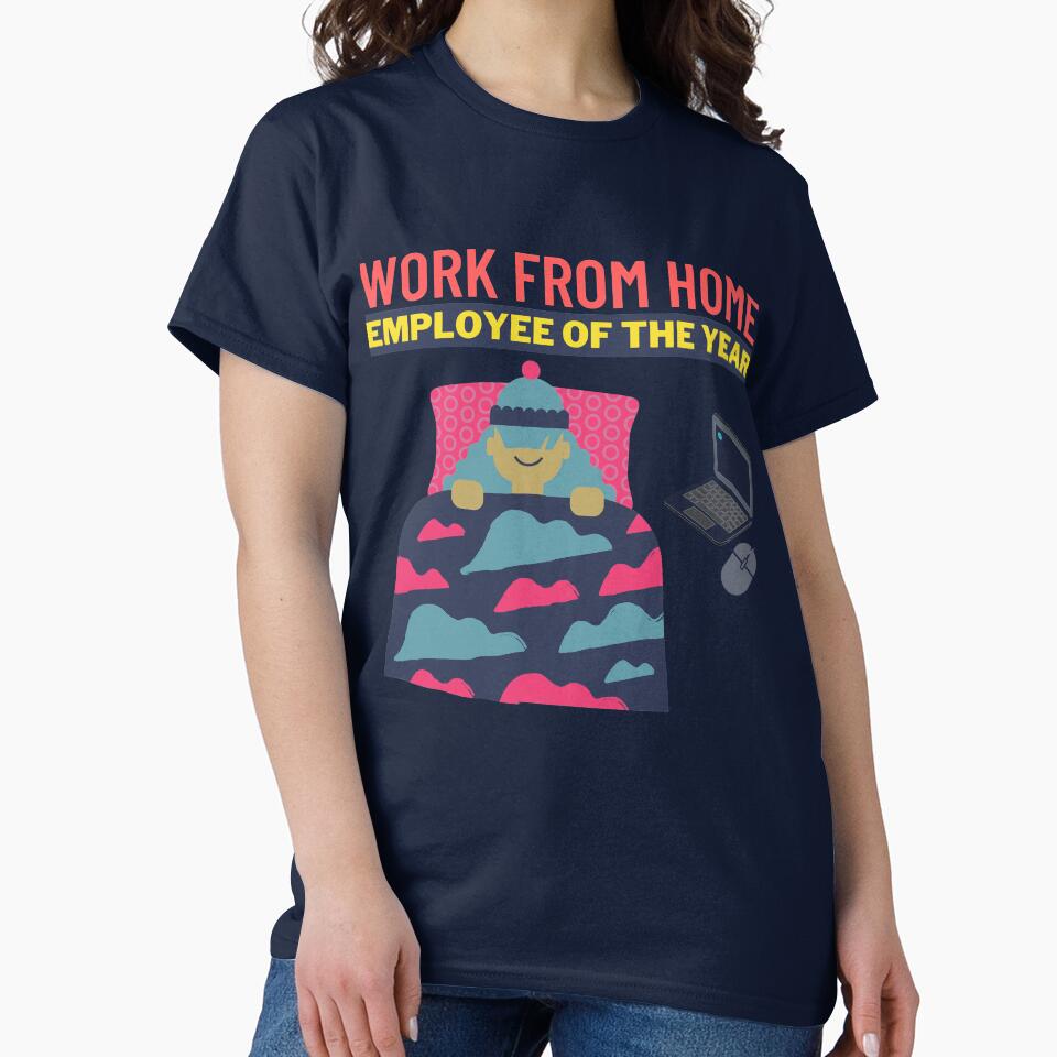 Work From Home Employee of the Year Candidate Goes to by eucagarland T-Shirts, Hoodie, Sweatshirt | BlankRebels.com (Image 2)