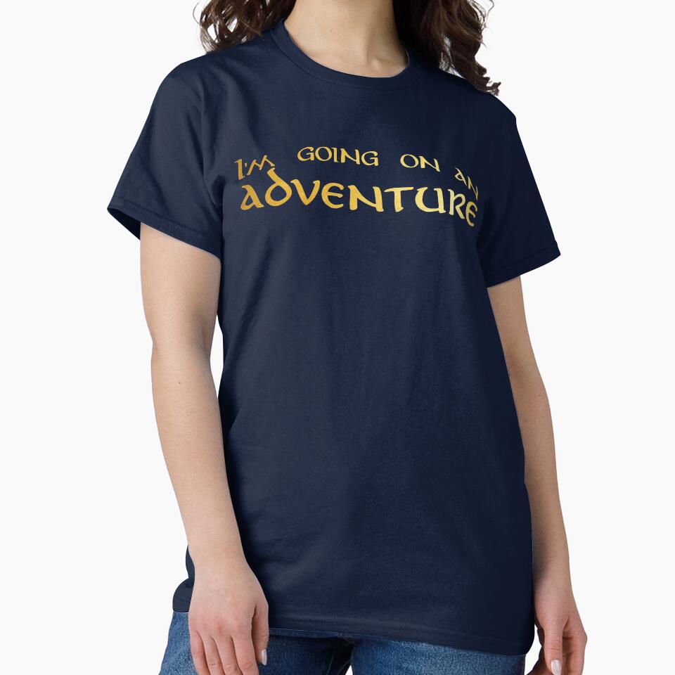 I'M Going Adventure T-Shirts, Hoodie, Sweatshirt