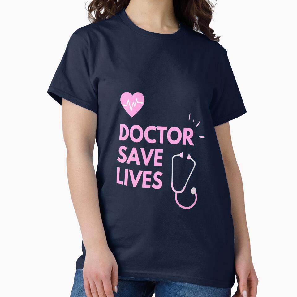Doctor Save Lives by Tshirtpedia T-Shirts, Hoodie, Sweatshirt | BlankRebels.com (Image 2)
