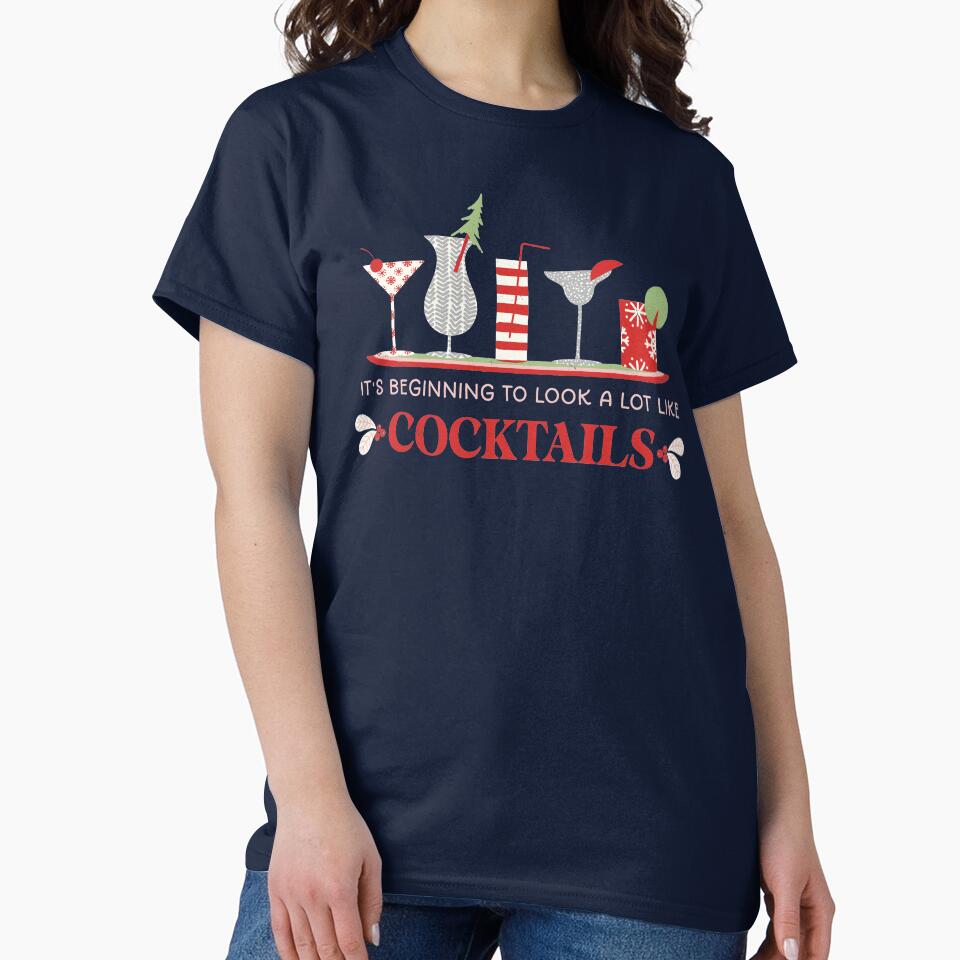 It's Beginning to Look A Lot Like Cocktails by SharksOnShore T-Shirts, Hoodie, Sweatshirt | BlankRebels.com (Image 2)
