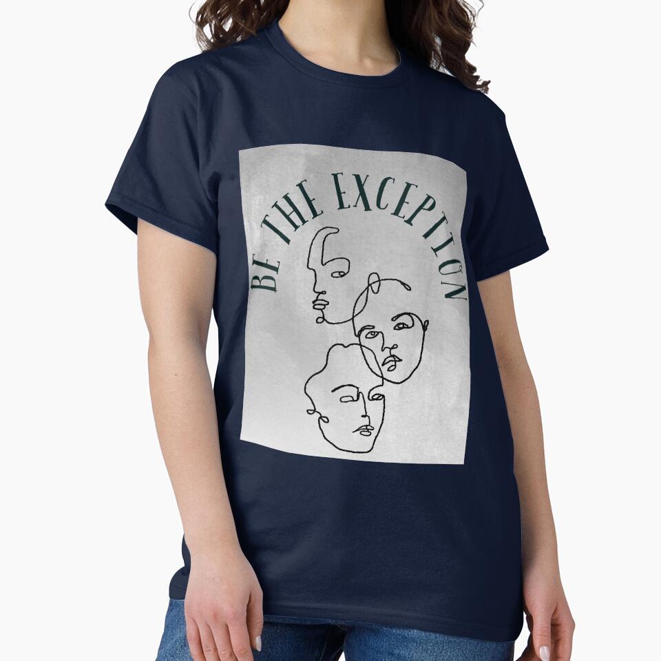 Be the Exception by ArchiJoshi2001 T-Shirts, Hoodie, Sweatshirt | BlankRebels.com (Image 2)