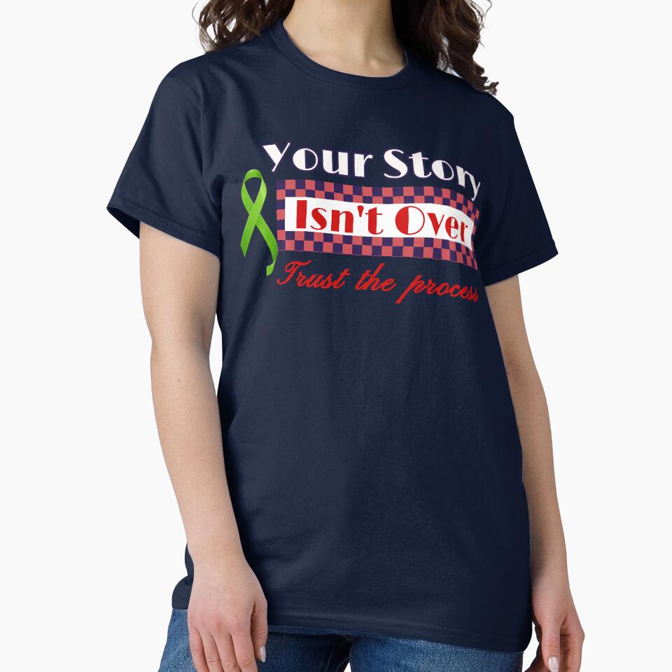 Your Story Isn`t Over, Anti Suicide Awareness Design by Raise2Shine T-Shirts, Hoodie, Sweatshirt | BlankRebels.com (Image 2)
